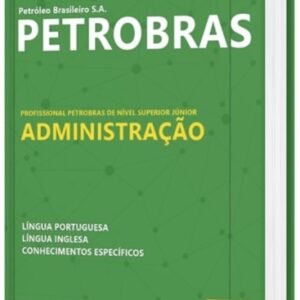 Apostila Petrobras 2022 Administração