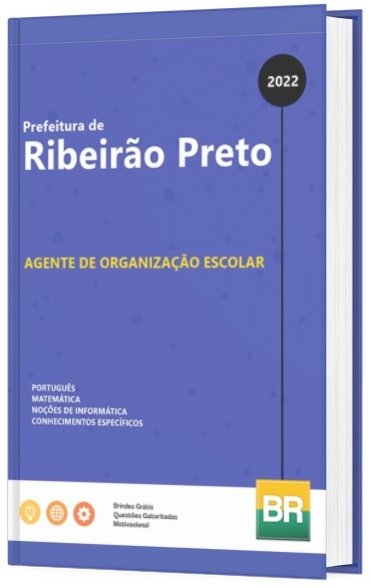 Apostila Ribeirão Preto Agente de Organização Escolar 2022