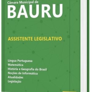 Apostila Câmara de Bauru Assistente Legislativo 2022 IMPRESSA