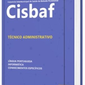 Apostila Cisbaf 2022 Técnico Administrativo