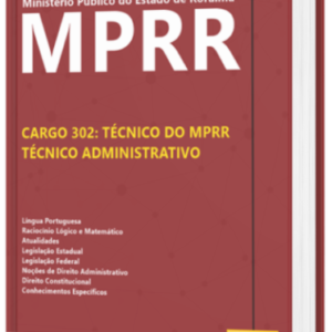 Apostila MP RR 2022 Técnico do MPRR - Técnico Administrativo