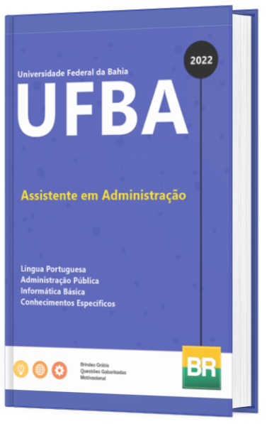 Apostila UFBA Assistente em Administração 2022