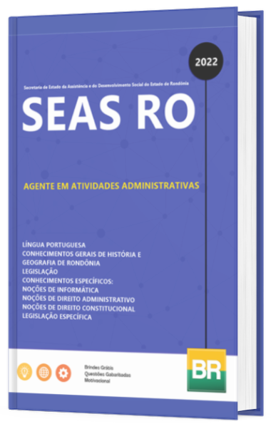 Apostila SEAS RO 2022 Agente em Atividades Administrativas IMPRESSA