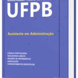 Apostila UFPB 2022 Assistente em Administração
