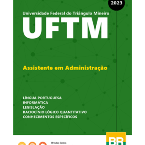 Apostila UFTM 2023 Assistente em Administração