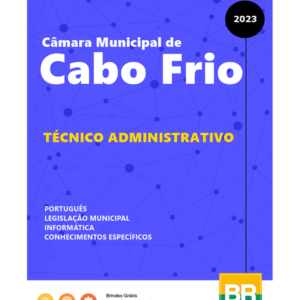Apostila Câmara de Cabo Frio Técnico Administrativo 2023