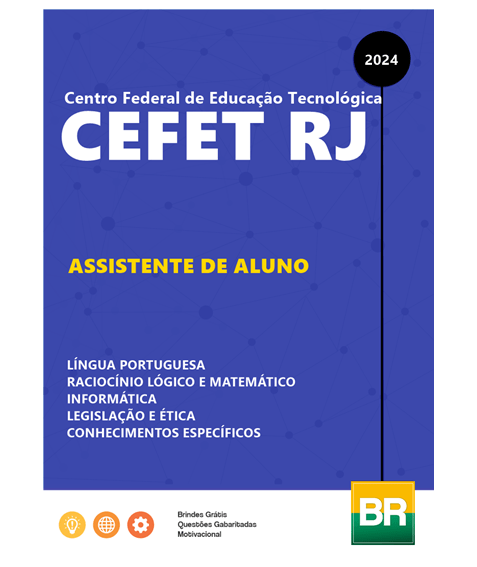 Apostila CEFET RJ Assistente de Aluno - 2024