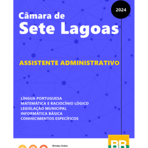 Apostila Sete Lagoas 2024 - Assistente Administrativo