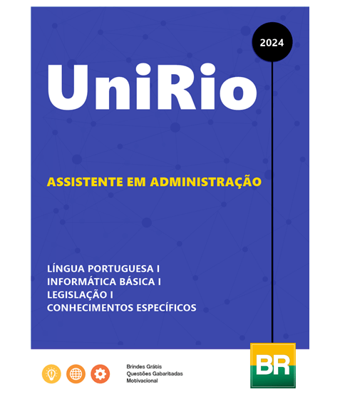 Apostila UniRio 2024 - Assistente em Administrativo