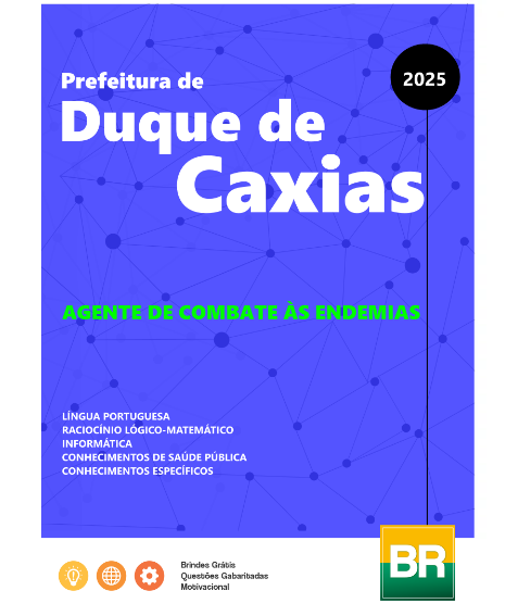 Apostila Duque de Caxias 2025 Agente de Combate às Endemias