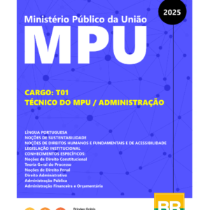 Apostila MPU 2025 Tecnico Administrativo
