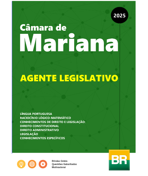 Apostila Câmara de Mariana - Agente Legislativo - 2025
