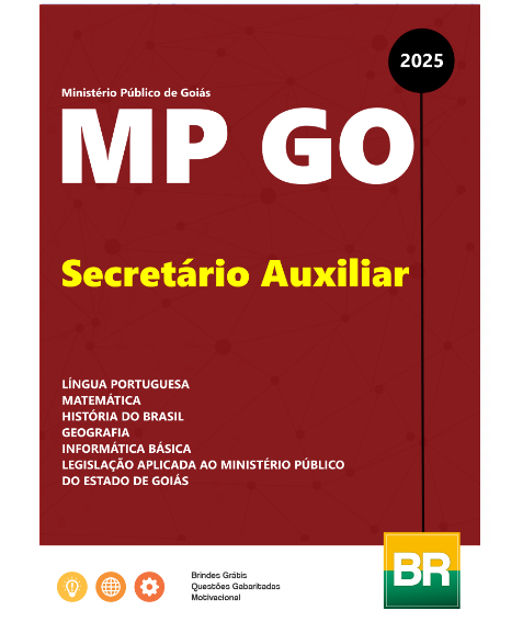 Apostila MP GO - Secretário Auxiliar - 2025