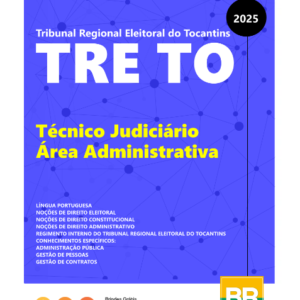 Apostila TRE TO 2025 Técnico Judiciário Área Administrativa
