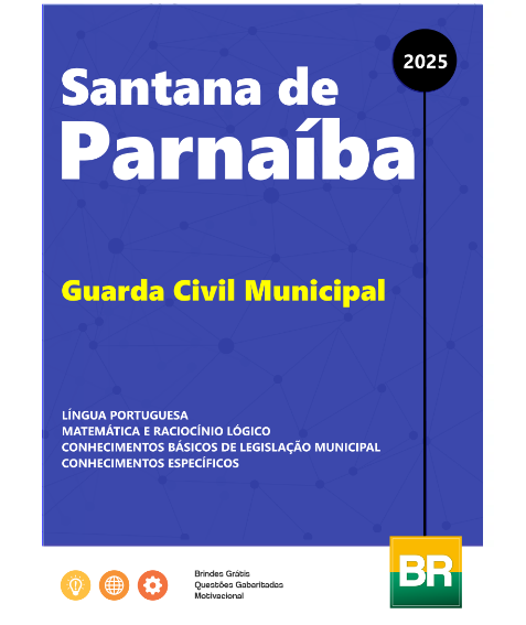Apostila Guarda Municipal Santana de Parnaíba 2025