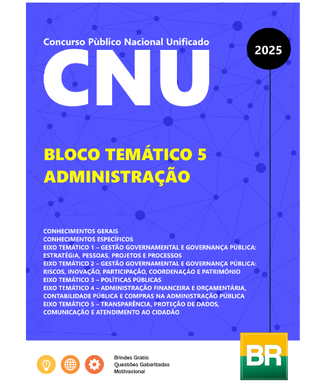 Apostila CNU 2025 Bloco 5 - Administração