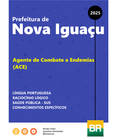 Apostila Agente de Combate a Endemias (ACE) Nova Iguaçu 2025