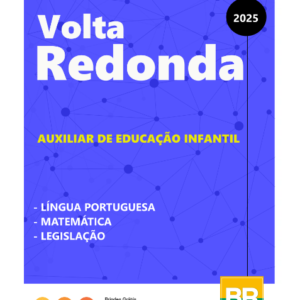 Apostila Volta Redonda Auxiliar de Educação Infantil 2025