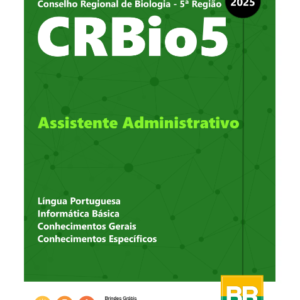 Apostila CRBio - 5ª Região Assistente Administrativo 2025