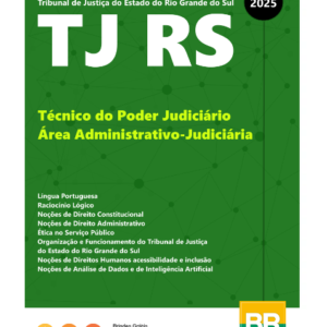 Apostila TJ RS Técnico do Poder Judiciário - Área Administrativo-Judiciária