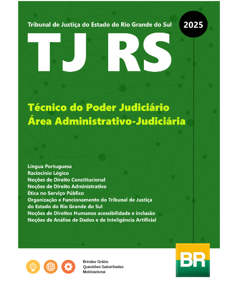 Apostila TJ RS Técnico do Poder Judiciário - Área Administrativo-Judiciária
