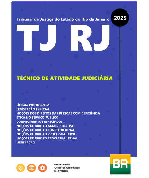 Apostila TJ RJ Técnico de Atividade Judiciária 2025