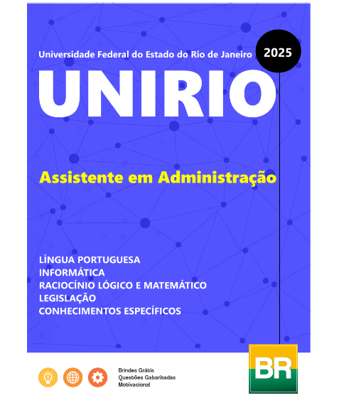 Apostila UNIRIO Assistente em Administração 2025