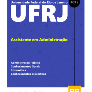 Apostila UFRJ Assistente em Administração 2025