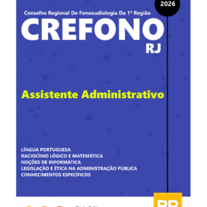 Apostila Crefono 1 RJ Assistente Administrativo 2026
