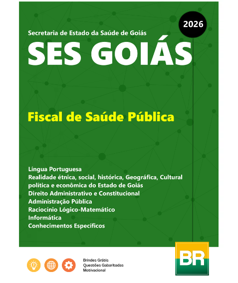 Apostila SES Goiás Fiscal de Saúde Pública 2026