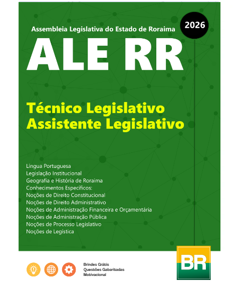 Apostila ALE RR Técnico Legislativo - Assistente Legislativo 2026