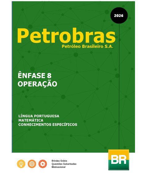 Apostila Petrobras - Ênfase 8 - Operação (2026)
