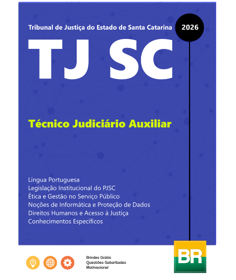 Apostila TJ SC Técnico Judiciário Auxiliar 2026