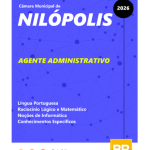 Apostila Câmara de Nilópolis 2026 Agente Administrativo