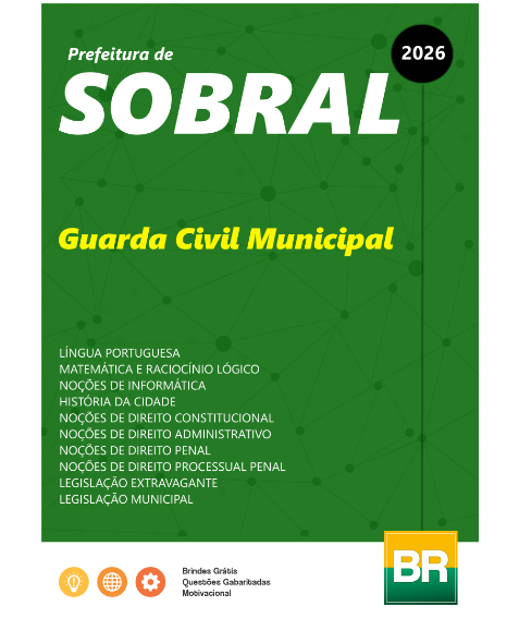 Apostila Guarda Municipal Sobral 2026 (GCM)